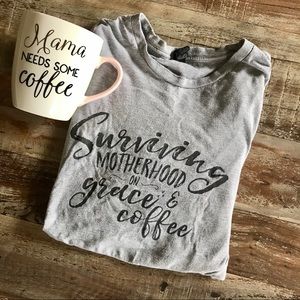 2 for $10 Surviving Motherhood Tee